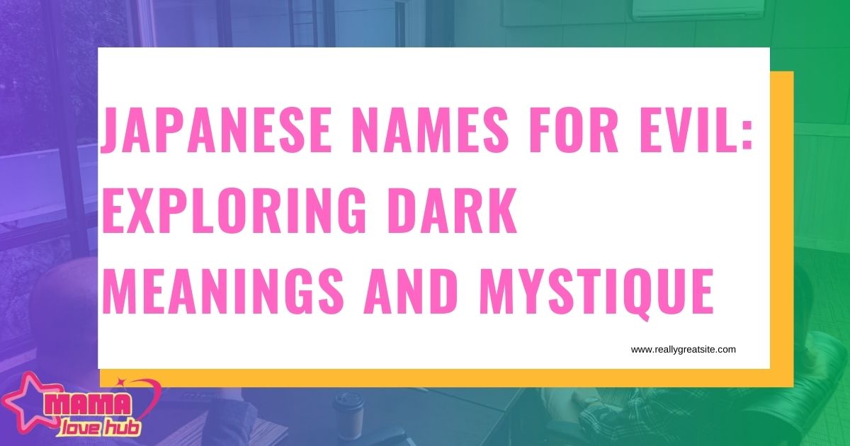 Japanese names for evil