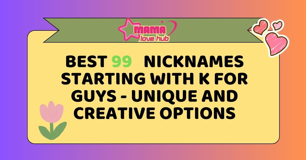 nicknames starting with k for guys