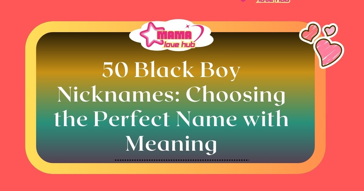black boy nicknames