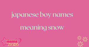 japanese boy names meaning snow