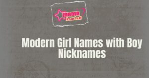 girl names with boy nicknames