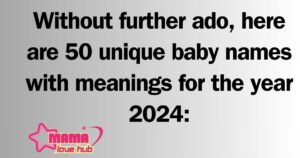  unique baby names 2024 with meaning 