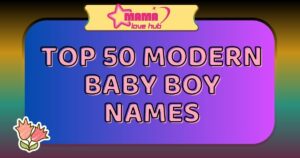 Modern Baby Boy Names with Nicknames